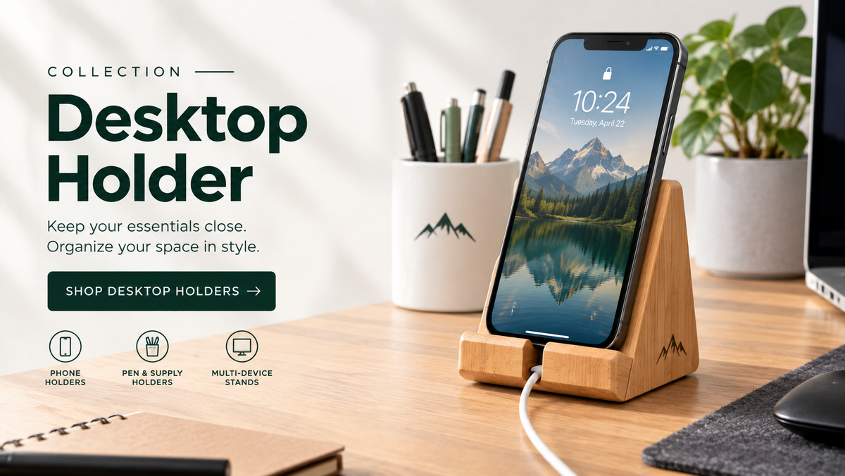 Desktop Holders
